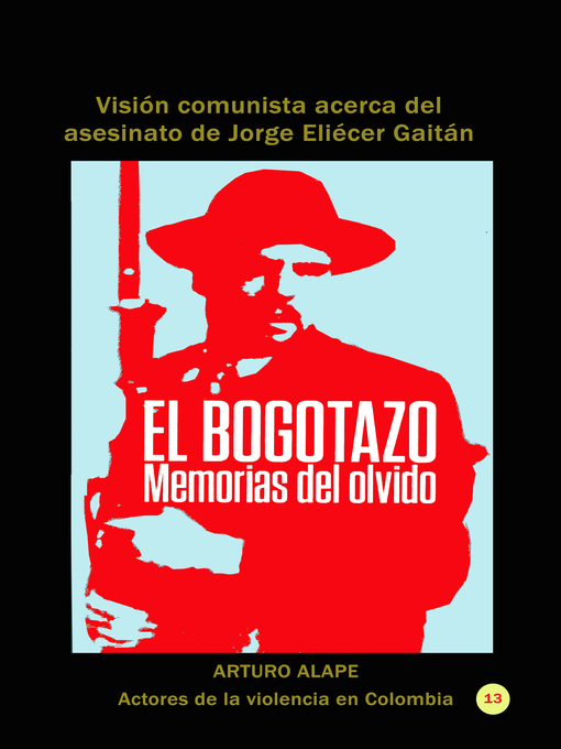 Detalles del título El bogotazo de Arturo Alape - Disponible